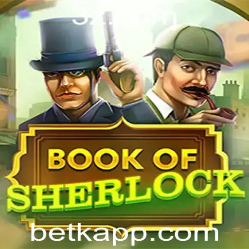 betk - Explorando o Fascinante Mundo de BookOfSherlock