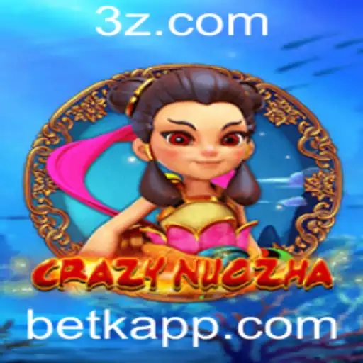 betk - CrazyNuoZha: A Nova Sensação no Mundo dos Jogos